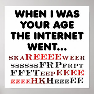 Ancient Internet Funny Poster