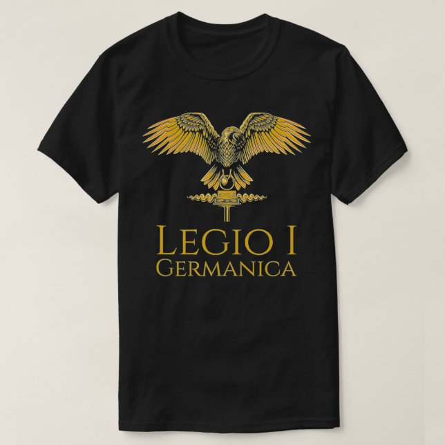 Ancient Roman Legion  Legio I Germanica  SPQR Aqui T-Shirt (Design Front)
