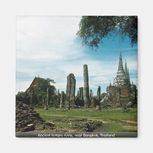 Ancient temple ruins, near Bangkok, Thailand Magnet