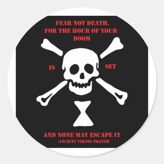 Ancient Viking Prayer...Fear Not Death Classic Round Sticker (Front)