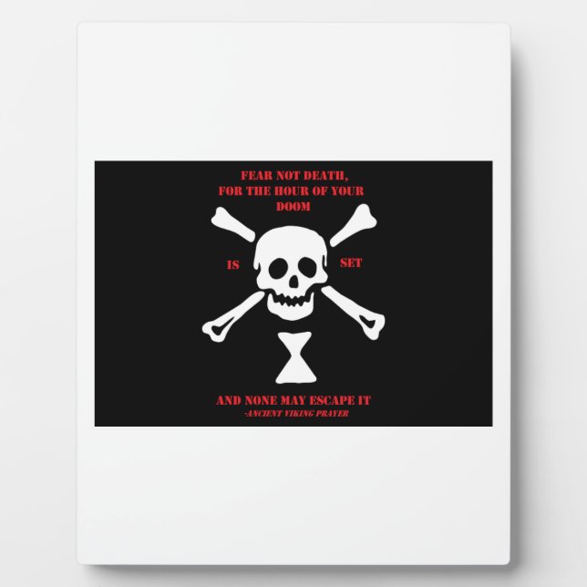 Ancient Viking Prayer...Fear Not Death Plaque (Front)