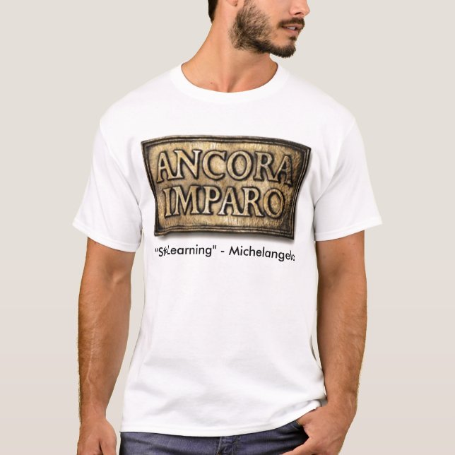 ancora imparo T-Shirt (Front)