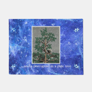 And A Porcupine In A Pine Tree Doormat