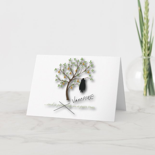 And a vampire in a pear tree holiday card (Front)