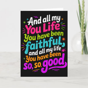 And All My Life You Have Been Faithful Retro Quote Card