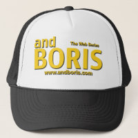 and Boris Trucker Hat