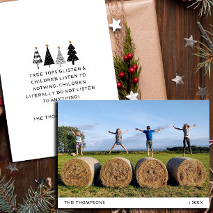 And Children Listen Funny Family Photo Christmas Holiday Card