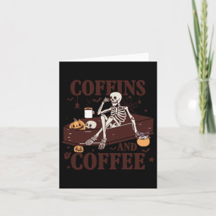 And Coffee Funny Skeleton Halloween  Card