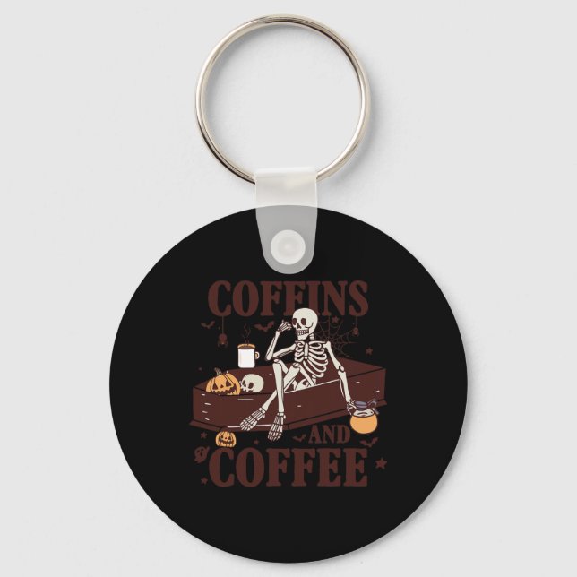 And Coffee Funny Skeleton Halloween  Key Ring (Front)