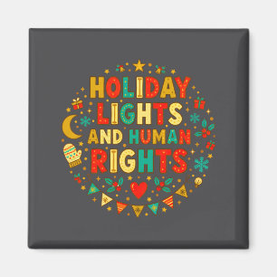And Design Holiday Lights Human Rights Festive Magnet
