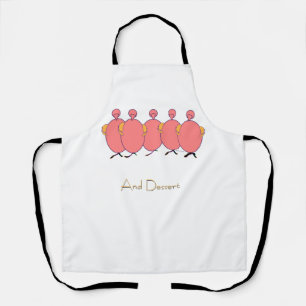 And Dessert Apron