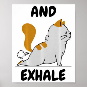 And Exhaling Yoga Cat Comfort Colours Adult Heavyw Poster