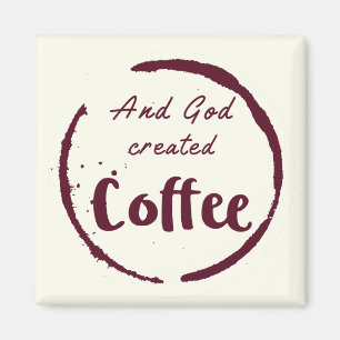 And God Created Coffee Cute Vintage Fun Religious Magnet