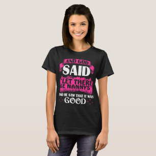 And God Said Let There Be Nanny Pride Grandma Tees