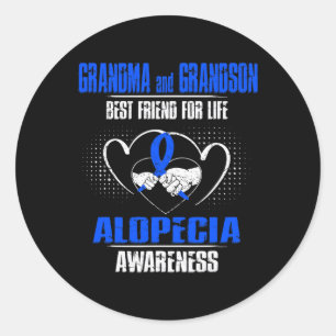 And Grandson Best Friend Of Life Alopecia Awarenes Classic Round Sticker