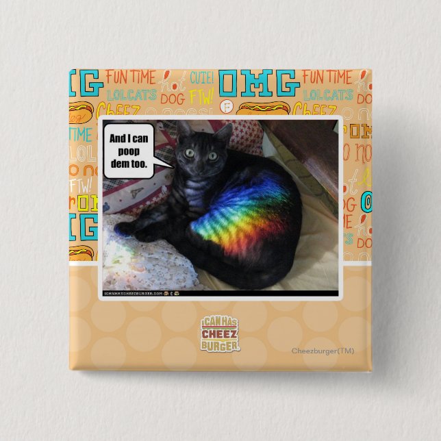 And I can poop dem too. 15 Cm Square Badge (Front)