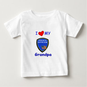 And I Love My Police Grandpa Baby T-Shirt