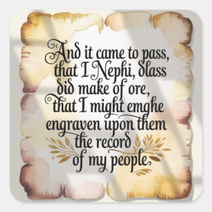 And Now It Came to Pass Square Sticker