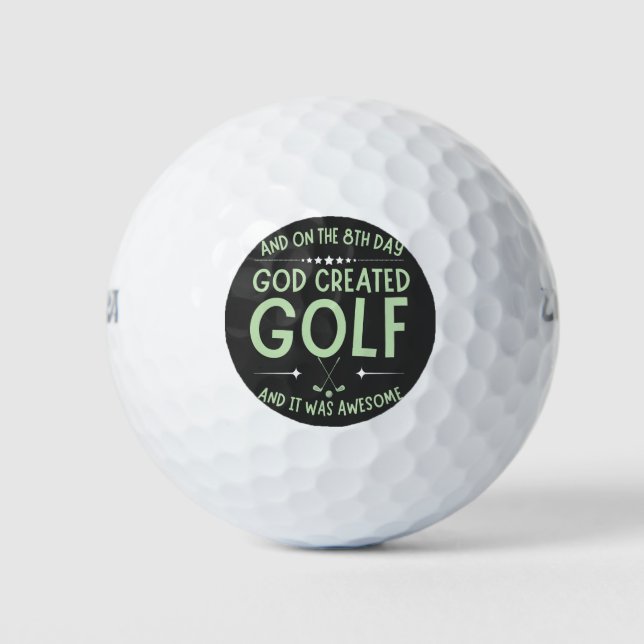 And On 8th Day God Created Golf Funny Bible Verse	 Golf Balls (Front)