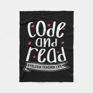 And Read Dyslexia Teacher Life Dyslexia Awareness  Fleece Blanket