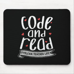 And Read Dyslexia Teacher Life Dyslexia Awareness  Mouse Pad