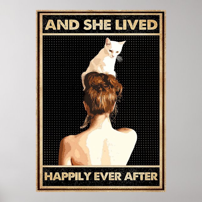 And She Lived Happily Ever After Cat Vertical Poster (Front)