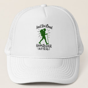 And She Lived Happily Ever After Hiking Trucker Hat