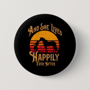 And She Lived Happily Ever After-retro Horse Lover 6 Cm Round Badge