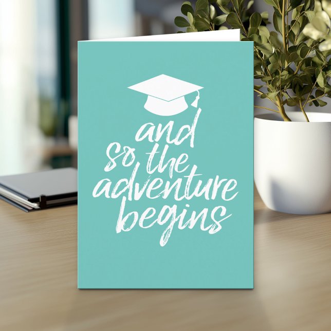 And So The Adventure Begins - Graduation Card (And so the adventure begins - Custom Graduation Greeting Card)