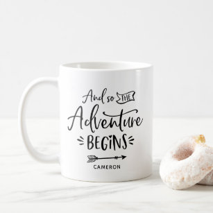 And So The Adventure Begins Hand Lettered Mug