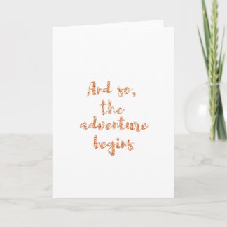 And so, the adventure begins - Travel inspiration Card