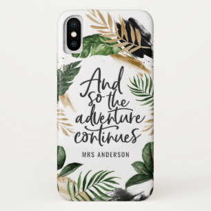 And so the adventure continues tropical foliage iPhone x case