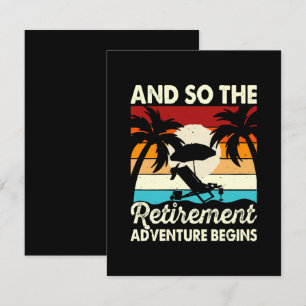 And So The Retirement Adventure Begins Card