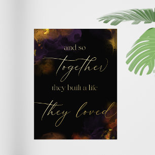 And So Together They Built a Life They Loved  Quot Foil Prints