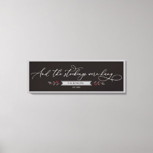 And the stockings were hung - Large Christmas SVG Canvas Print