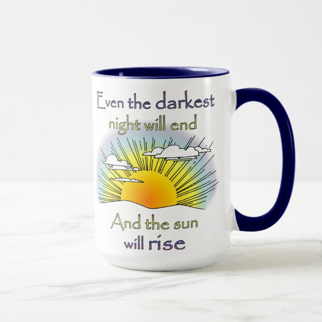 And the Sun Will Rise Mug (Right)