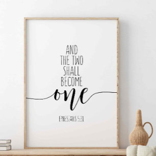 And The Two Shall Become One, Ephesians 5:31 Poster