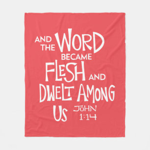 And the Word became Flesh Fleece Blanket