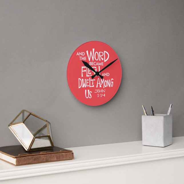 And the Word became Flesh Round Clock (Office)