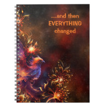 ...and then EVERYTHING changed Notebook