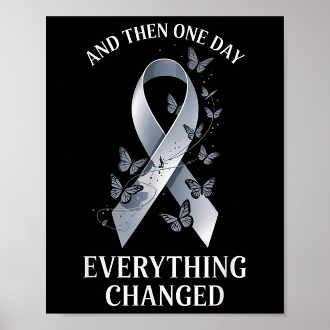 And Then One Day Everything Changed, Brain Tumour  Poster (Front)