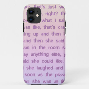 And Then She Said iPhone 11 Case