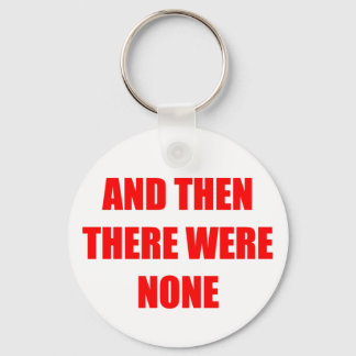 And Then There Were None Key Ring