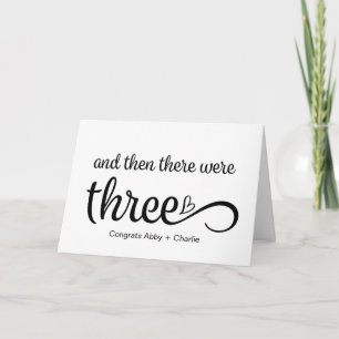 And Then There Were Three Pregnancy Congrats Baby Card