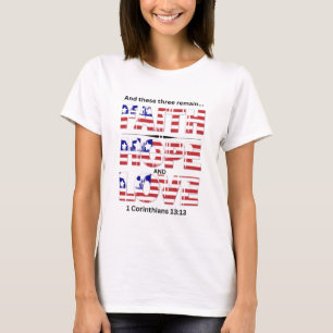 And These 3 Remain T-Shirt
