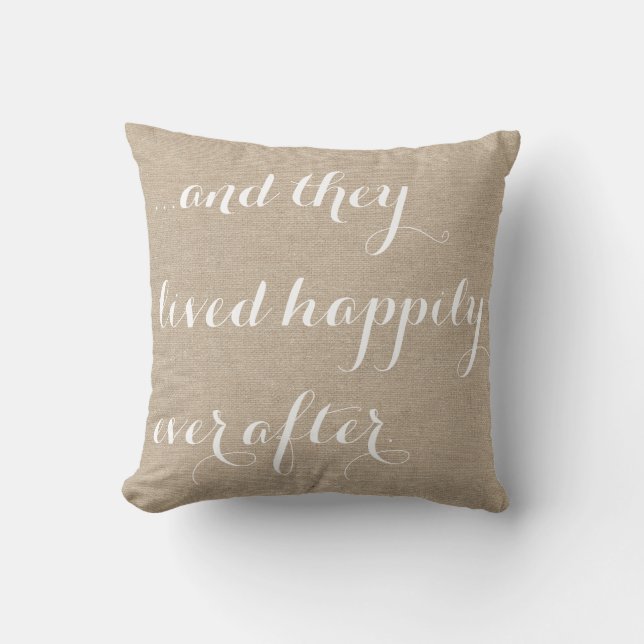 And they lived happily ever after burlap rustic ch cushion (Front)