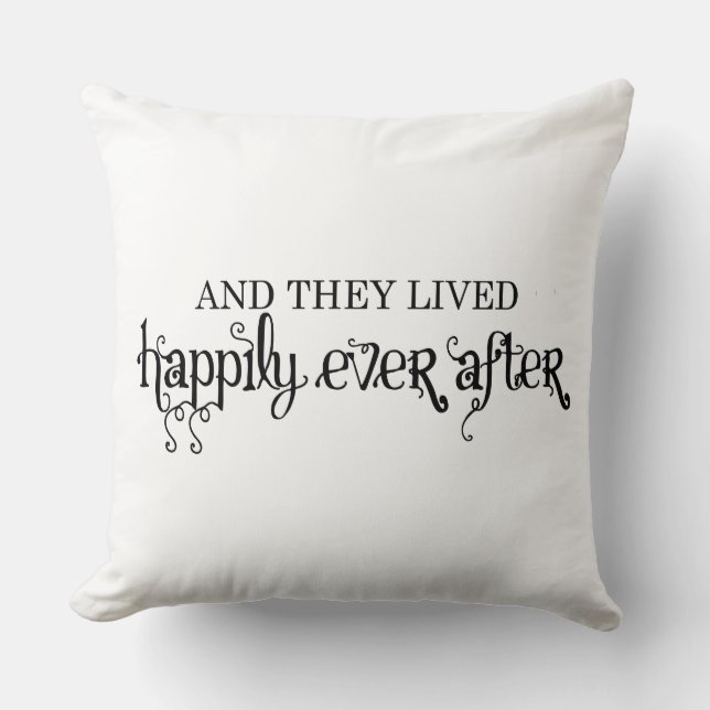 And they lived happily ever after cushion (Front)
