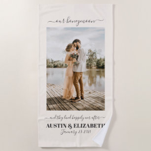 And they lived happily ever after honeymoon gift beach towel