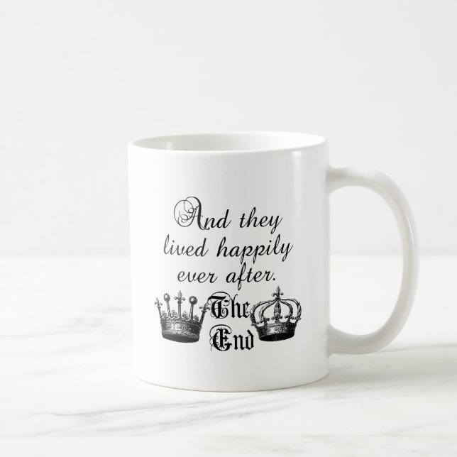 And They Lived Happily Ever After Quote Coffee Mug (Right)