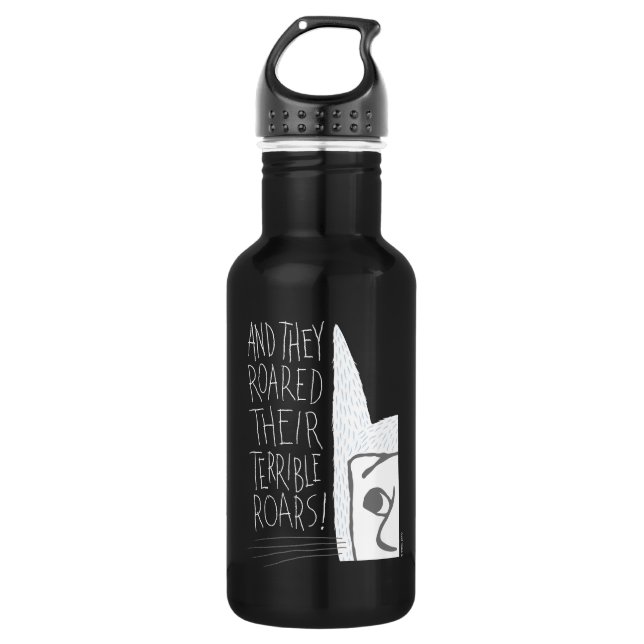 And they Roared Their Terrible Roars! 532 Ml Water Bottle (Front)